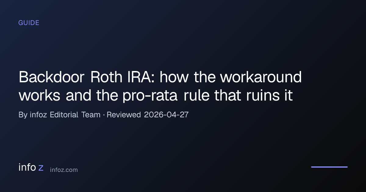Backdoor Roth IRA: how the workaround works and the pro-rata rule that ...